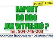 Zgłoszenie firmy o BDO, cena tel. 504-746-203. Wpisanie zakładu, rejestracja