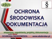 Ochrona środowiska, tel 502-032-782, pisma, wnioski, wezwania, sprawy,