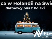 Świąteczna praca w Holandii - szybki wyjazd z Polski!